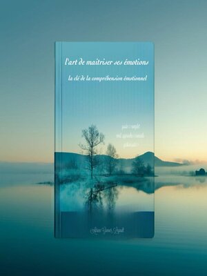 cover image of L'Art de Maîtriser ses Émotions